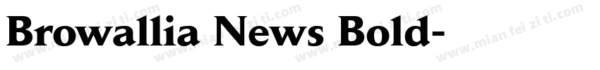 Browallia News Bold字体转换